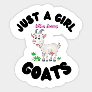 Just A Girl Who Loves Goats, Cute Colorful Goat Sticker